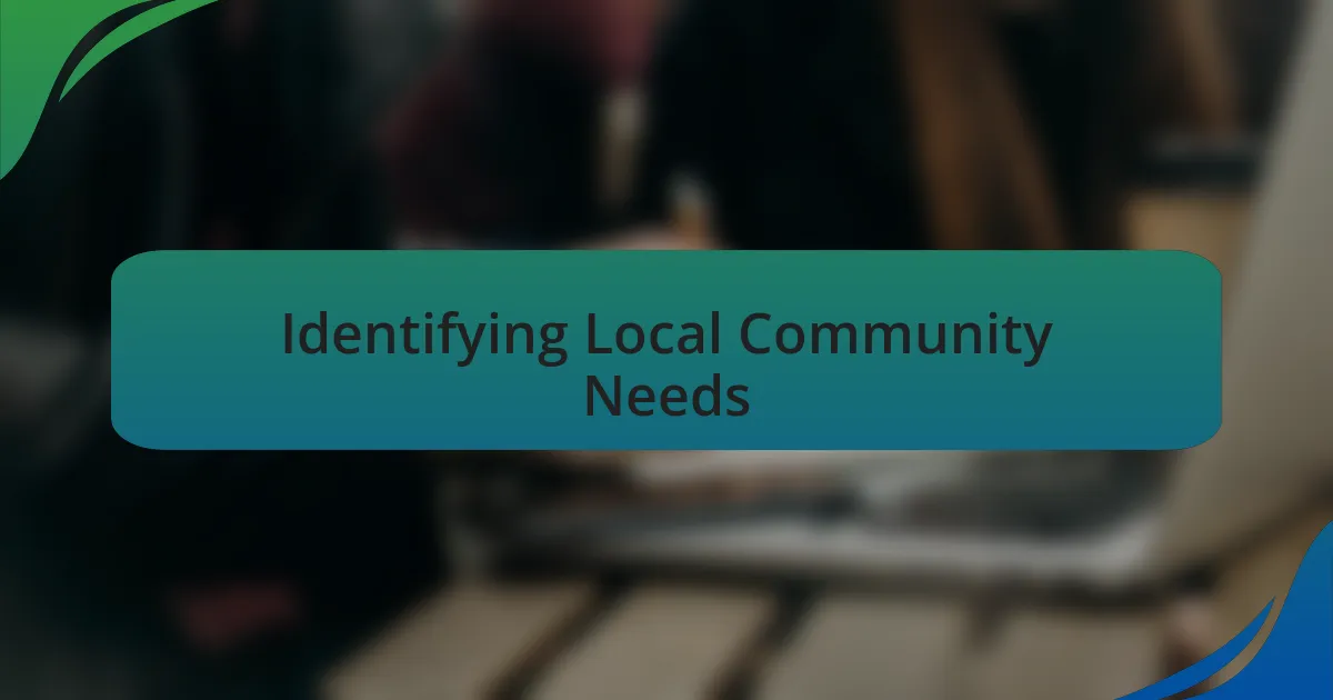 Identifying Local Community Needs
