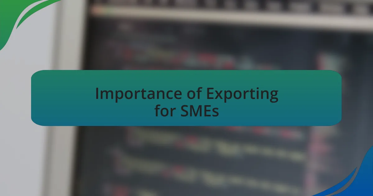Importance of Exporting for SMEs