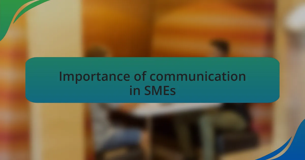 Importance of communication in SMEs
