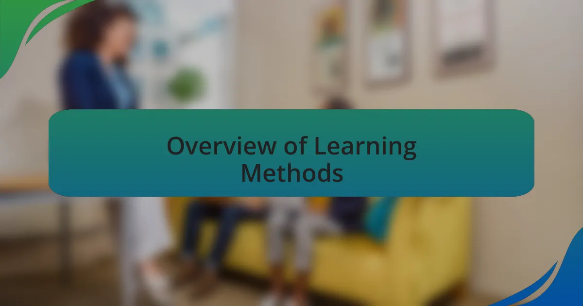 Overview of Learning Methods