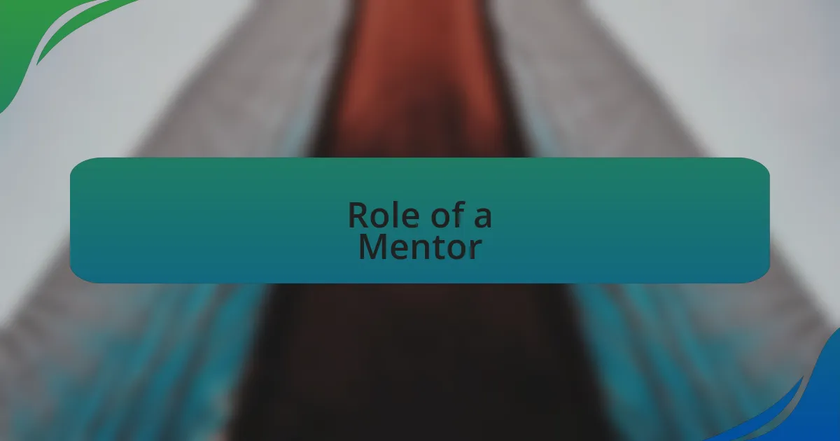 Role of a Mentor